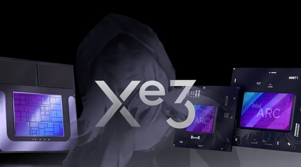 Intel下代独显将用上Xe3P架构!不用台积电改由内部代工